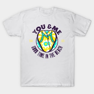 YOU AND ME T-Shirt